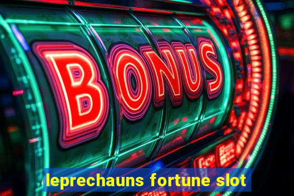 leprechauns fortune slot